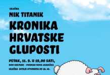 Sutra otvorenje izložbe KRONIKA HRVATSKE GLUPOSTI