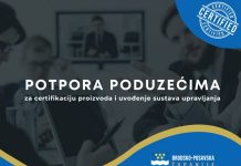 Potpora poduzećima za certifikaciju proizvoda i uvođenje sustava upravljanja