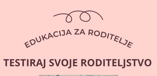 DND Nova Gradiška poziva roditelje na edukaciju “Testiraj svoje roditeljstvo”