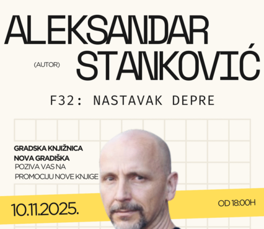 Gradska knjižnica Nova Gradiška poziva na predstavljanje knjige Aleksandra Stankovića “F32”